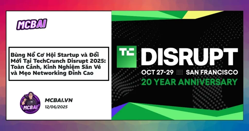 Cảnh đông đảo đại biểu tại TechCrunch Disrupt 2025, nơi hội tụ các startup, nhà đầu tư và chuyên gia AI nổi bật thế giới.